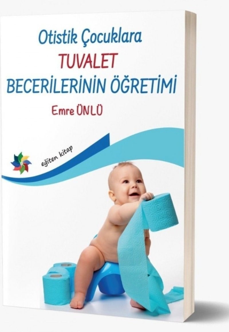 Otistik Çocuklara Tuvalet Becerilerinin Öğretimi