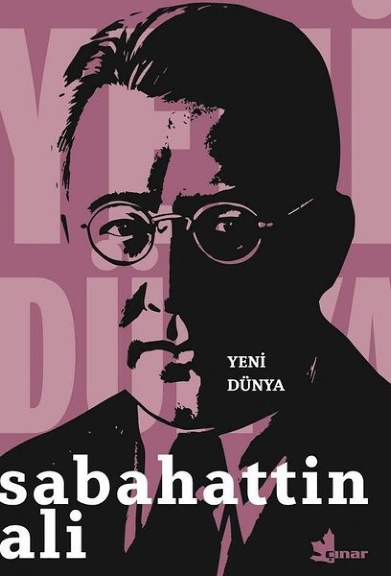 Yeni Dünya - Sabahattin Ali