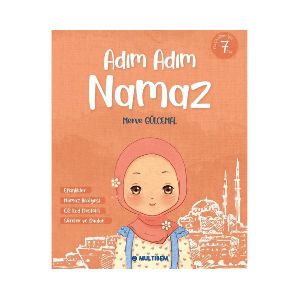 Adım Adım Namaz | Kız Çocukları İçin