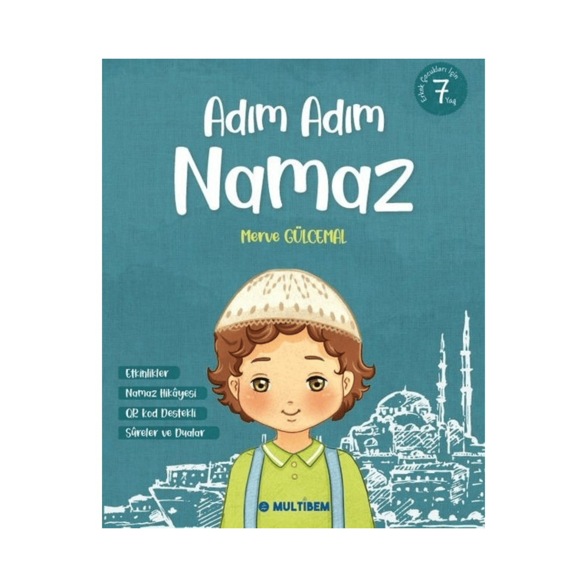 Adım Adım Namaz | Erkek Çocukları İçin