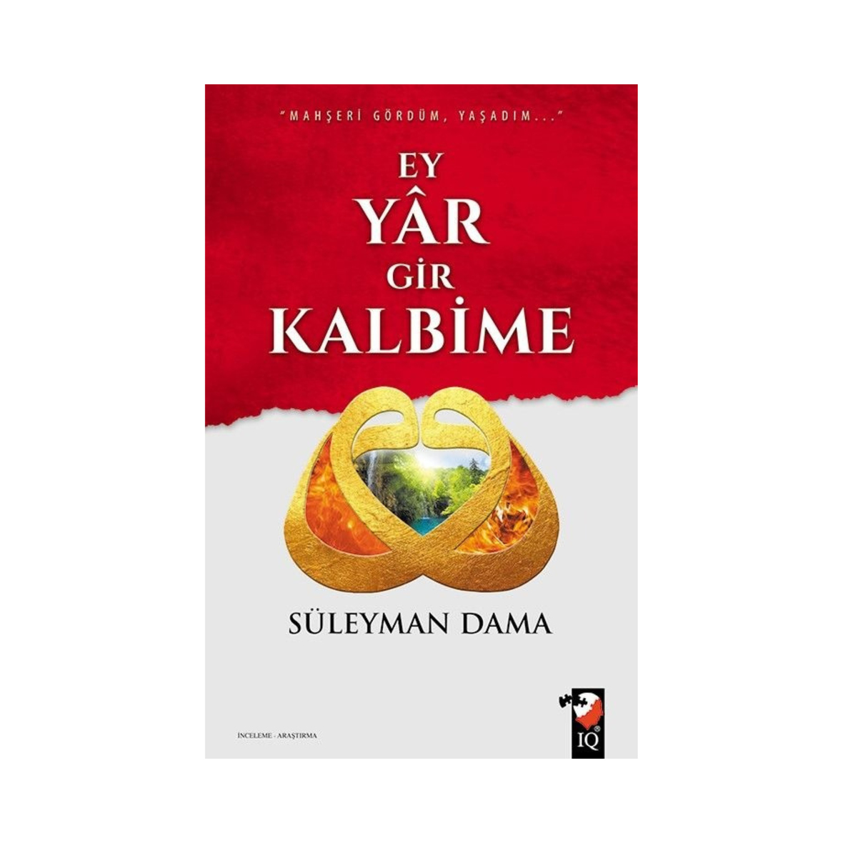 Ey Yar Gir Kalbime