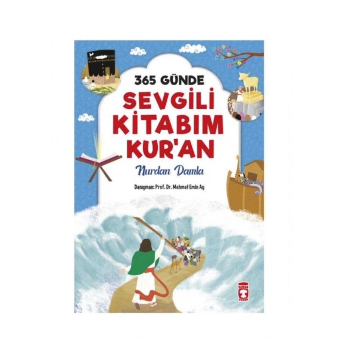 365 Günde Sevgili Peygamberim