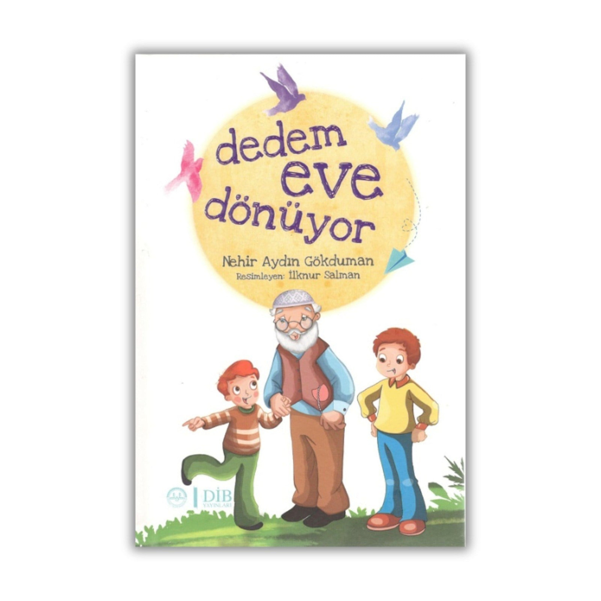 Dedem Eve Dönüyor