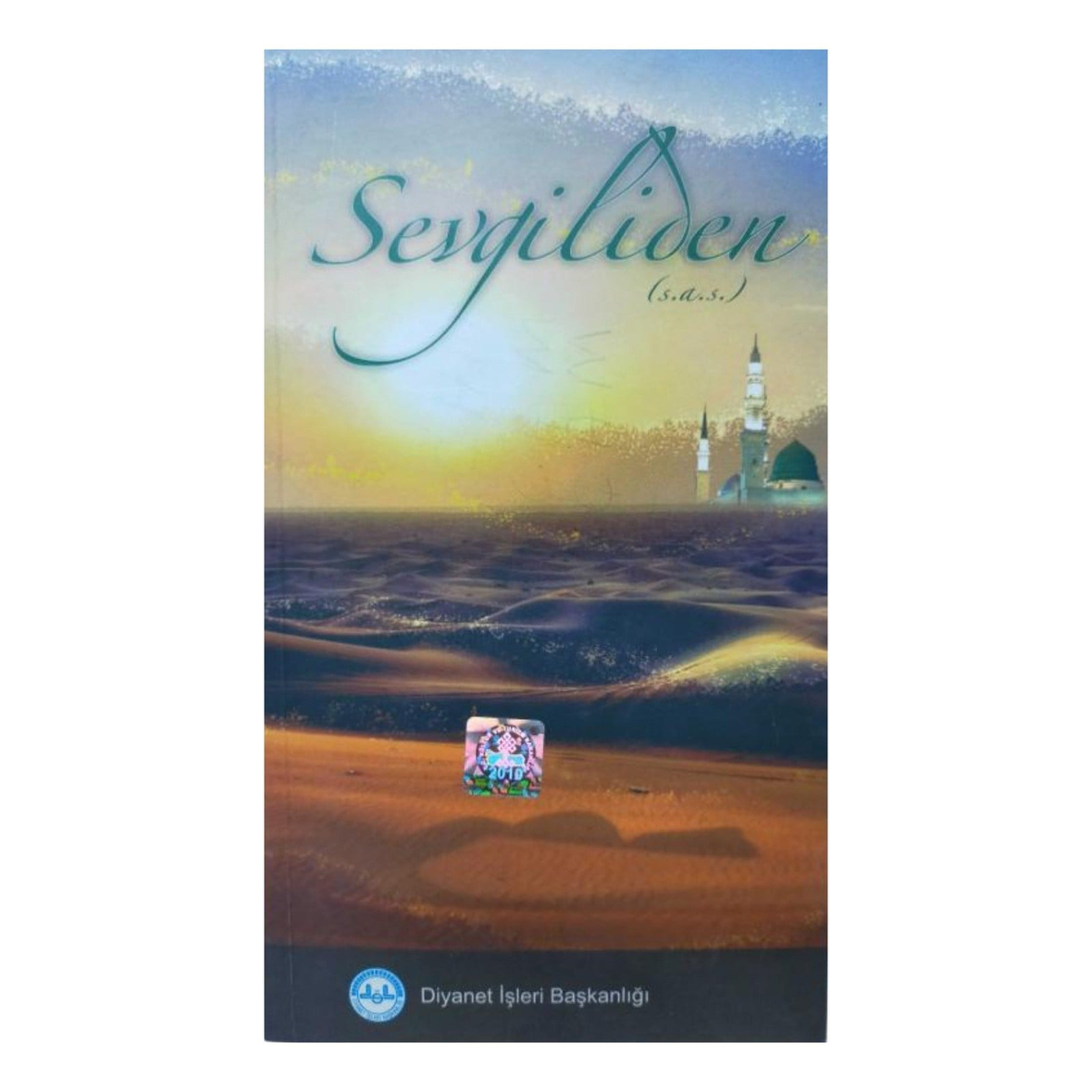 Sevgili'den (s.a.s)