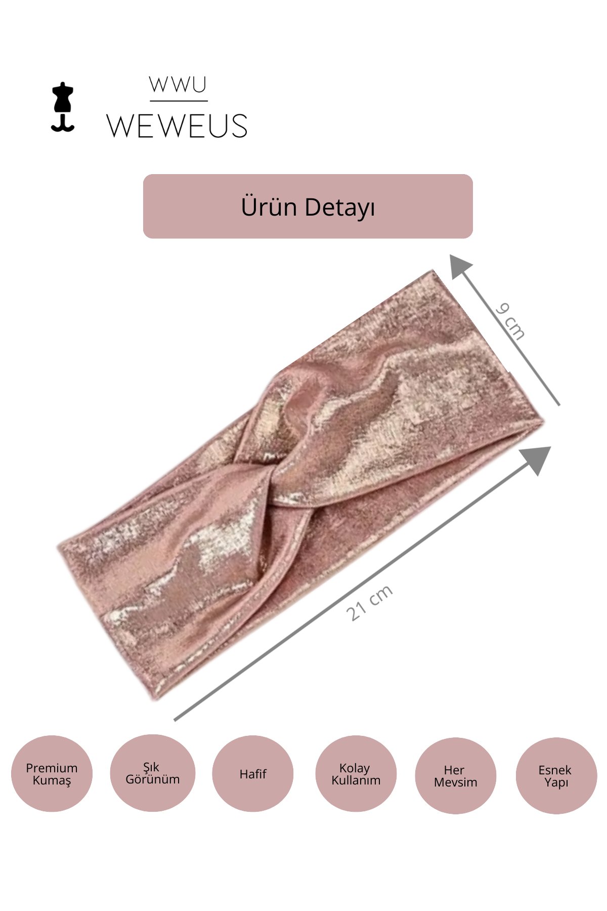 WeWeus Metalik Toz Pembe Renk Premium Kadın Saç Bandı