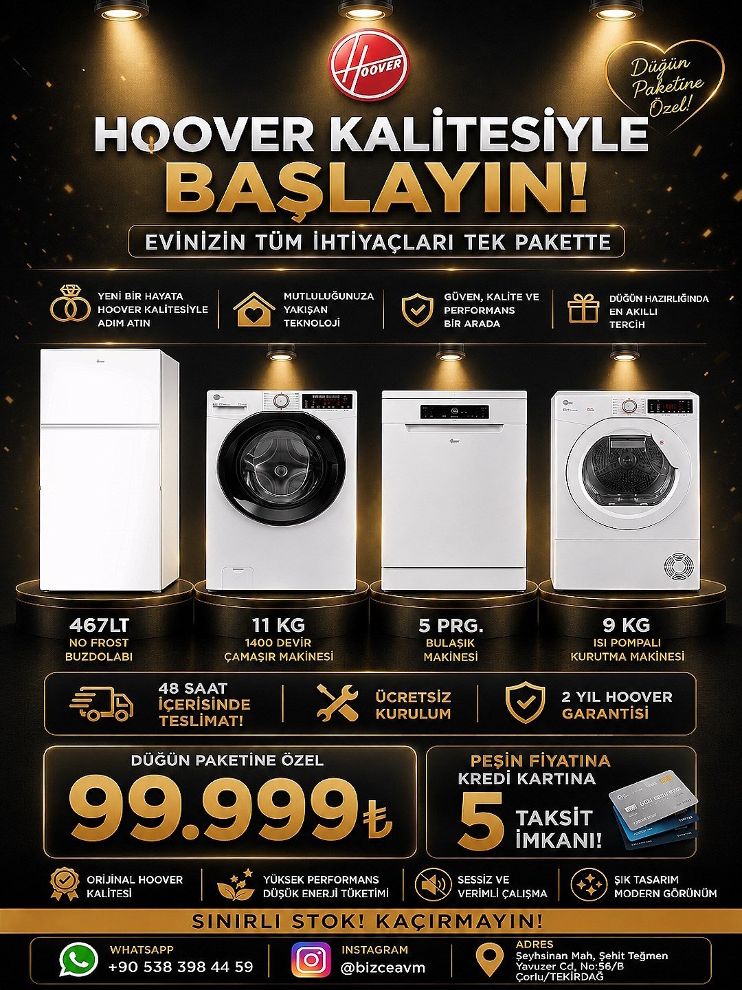 Hoover 4'lü beyaz eşya seti: 467 lt buzdolabı, 11 kg çamaşır makinesi, 5 programlı bulaşık makinesi, 9 kg ısı pompalı kurutma makinesi