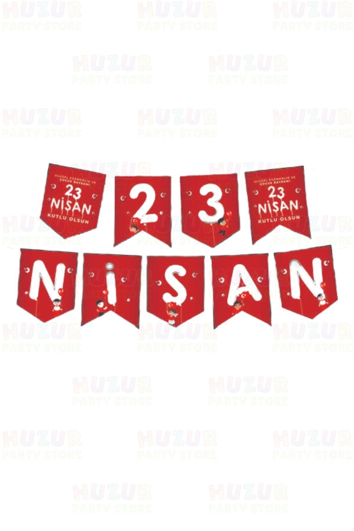 23 Nisan Yazısı Ulusal Egemenlik Ve Çocuk Bayramı Banner Süs Okul Sınıf Süsleme Milli Bayram Süsleri