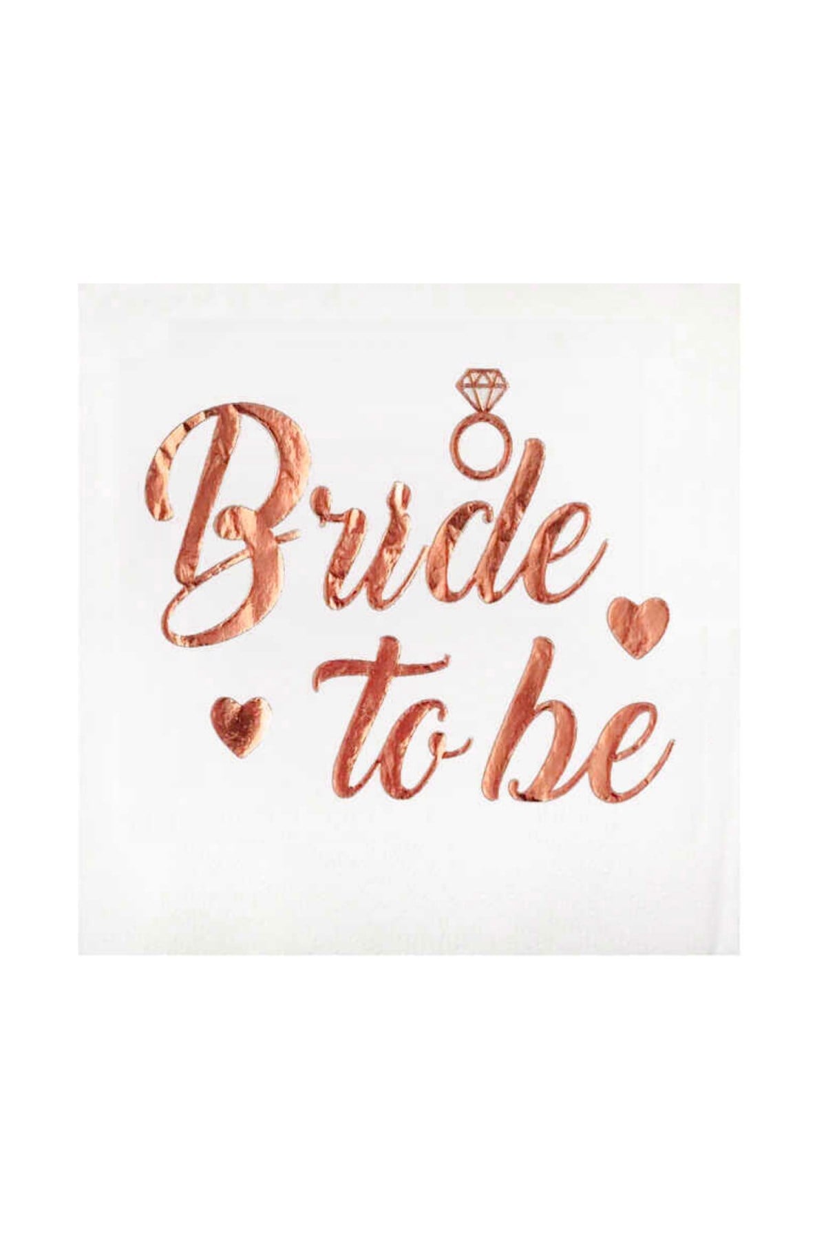 Bride To Be Peçete Rose Gold Yaldızlı 16lı Bakır Varaklı Bekarlığa Veda Partisi Süsleri Malzemeleri