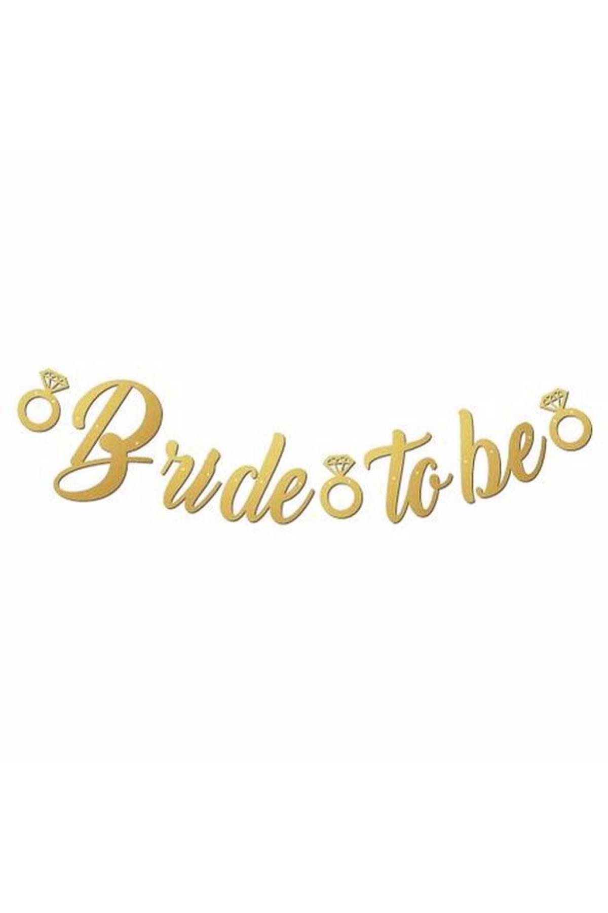 Gold Renkli Bride To Be Kaligrafi Yazılı Yüzük Detaylı Altın Sarısı Bekarlığa Veda Partisi Banner