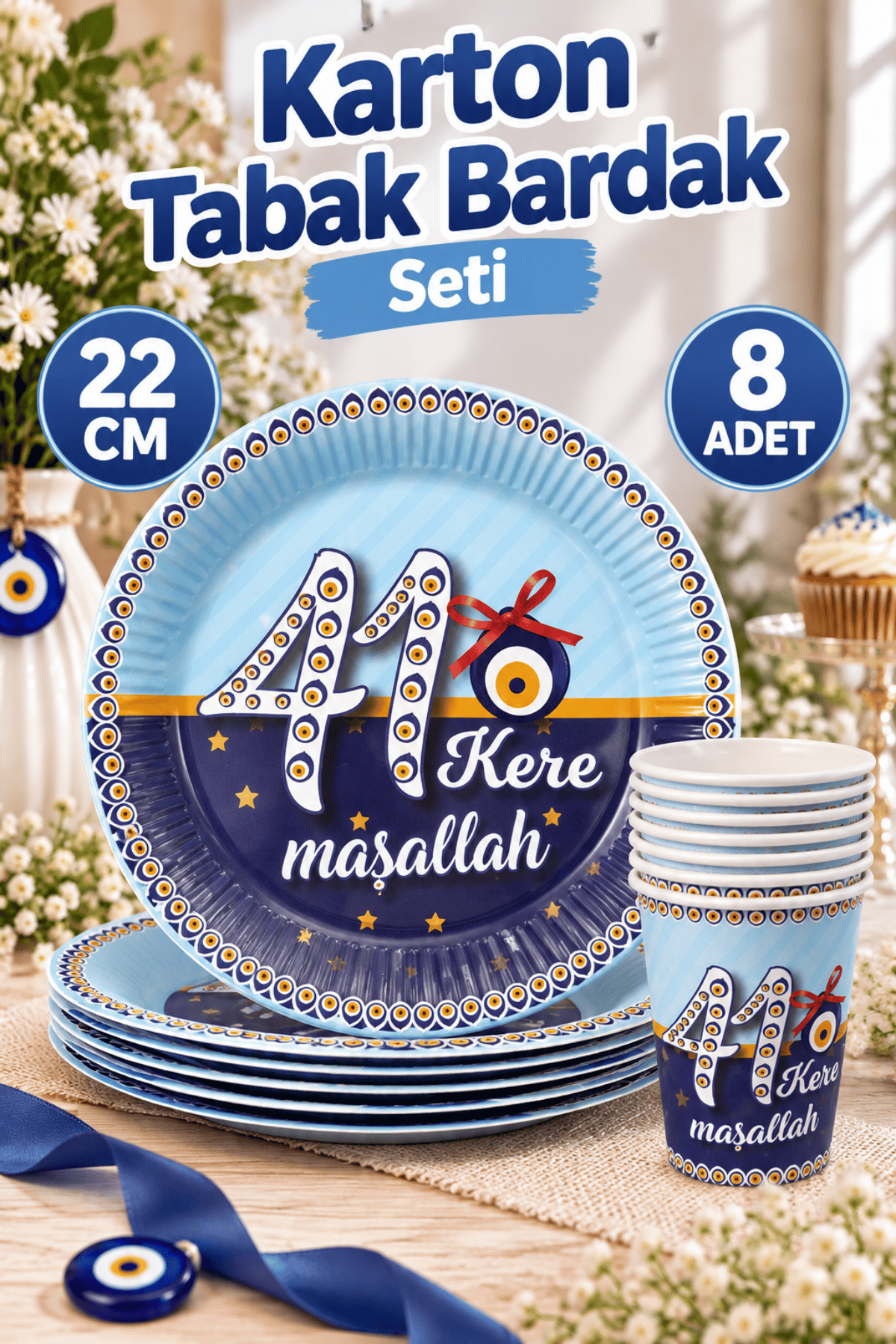 Sünnet Tabak Bardak 8 Adet 41 Kere Maşallah Sünnetime Hoşgeldiniz Temalı 22 Cm Karton Mevlüt Tabağı