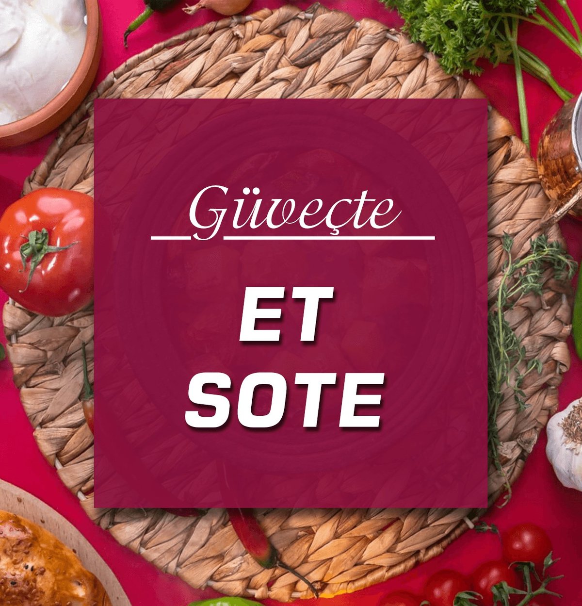 Güveçte Et Sote