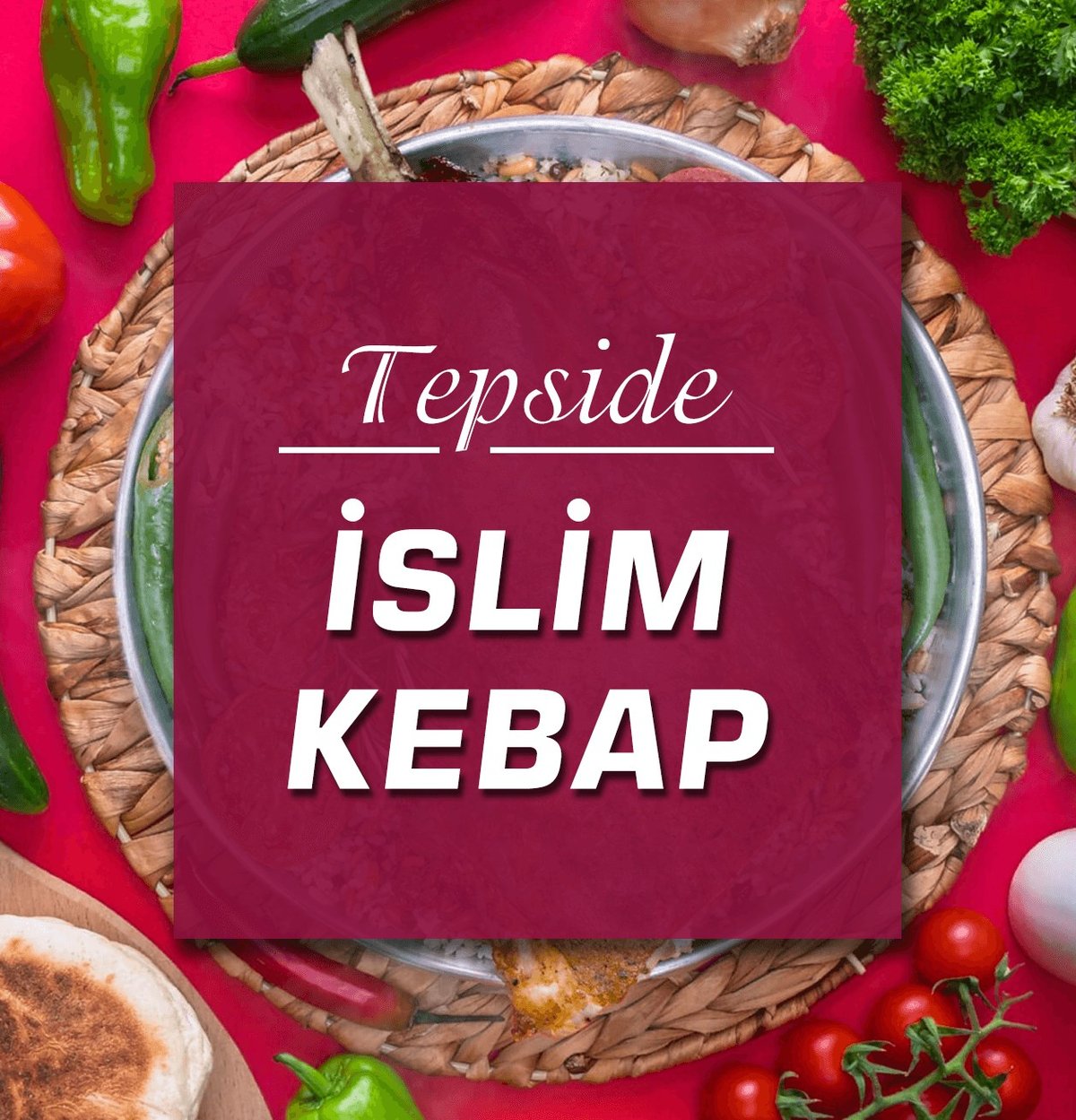 Tepside İslim Kebap