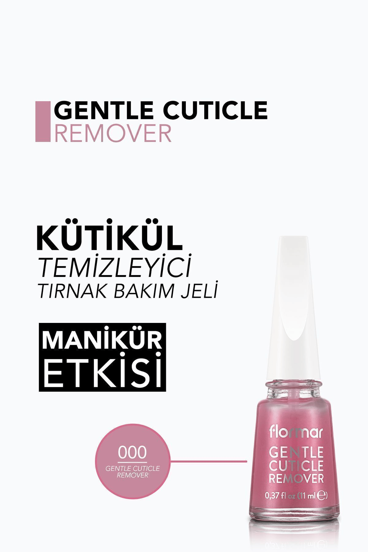 Flormar Kütikül Yumuşatıcı Ve Temizleyici Tırnak Bakım Jeli - Gentle Cuticle Remover - 000 - 8690604560530