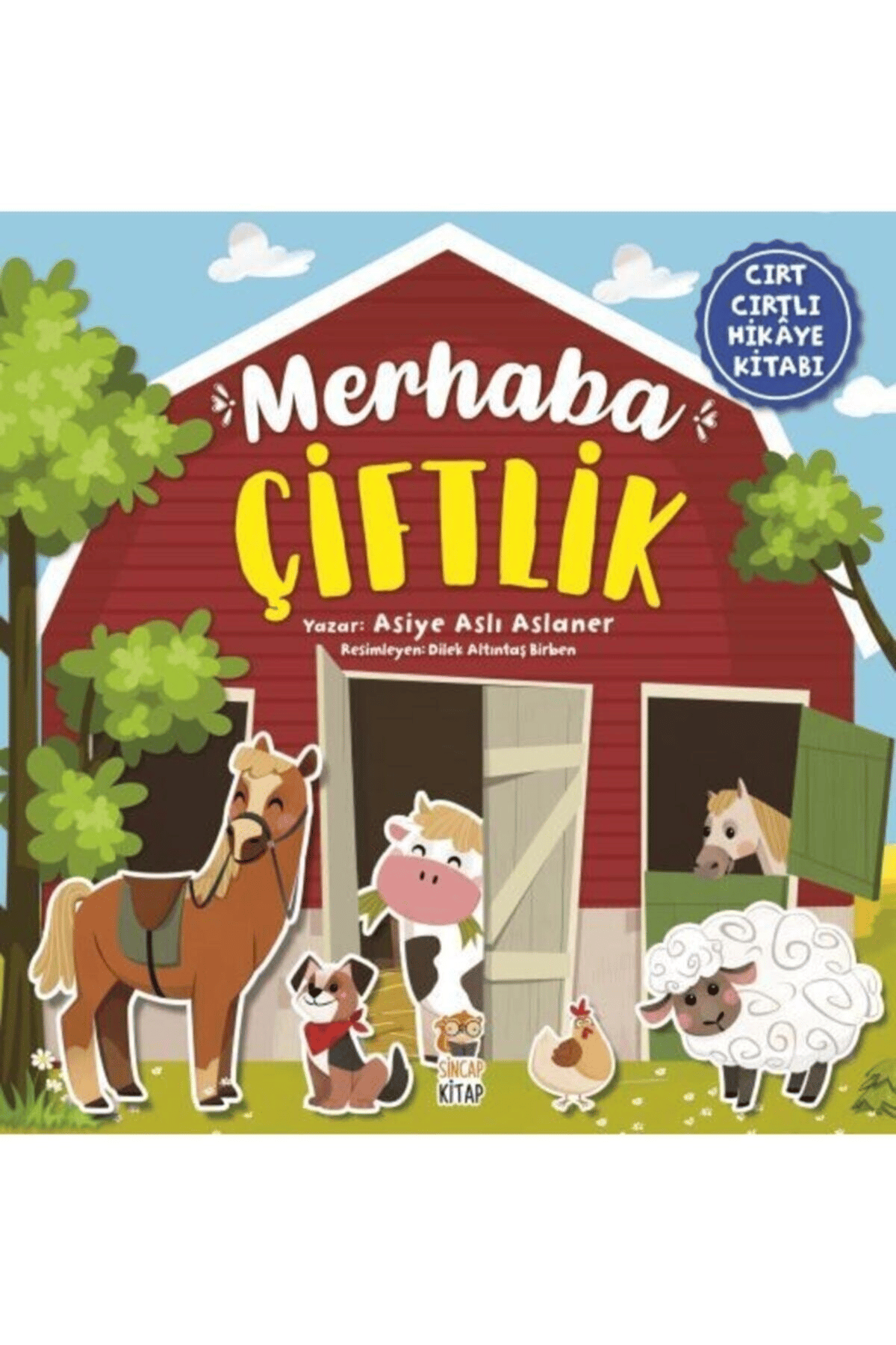 Sincap Merhaba Çiftlik (cırtlı Hikaye Kitabı)