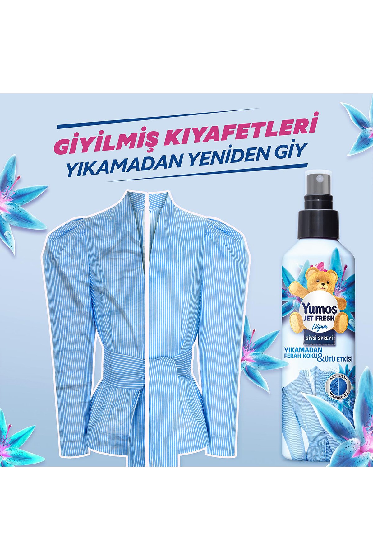 Yumoş Jet Fresh Giysi Spreyi Lilyum 200 ml + Yumoş Jet Fresh Giysi Spreyi Orkide 200 ml