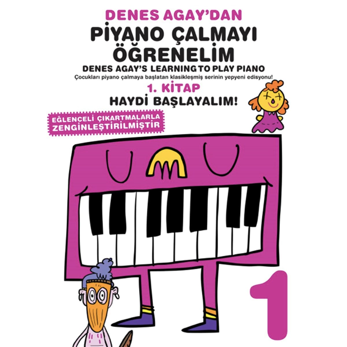 Denes Agay Piyano Metodu 1. Kitap GÜNCEL BASKI