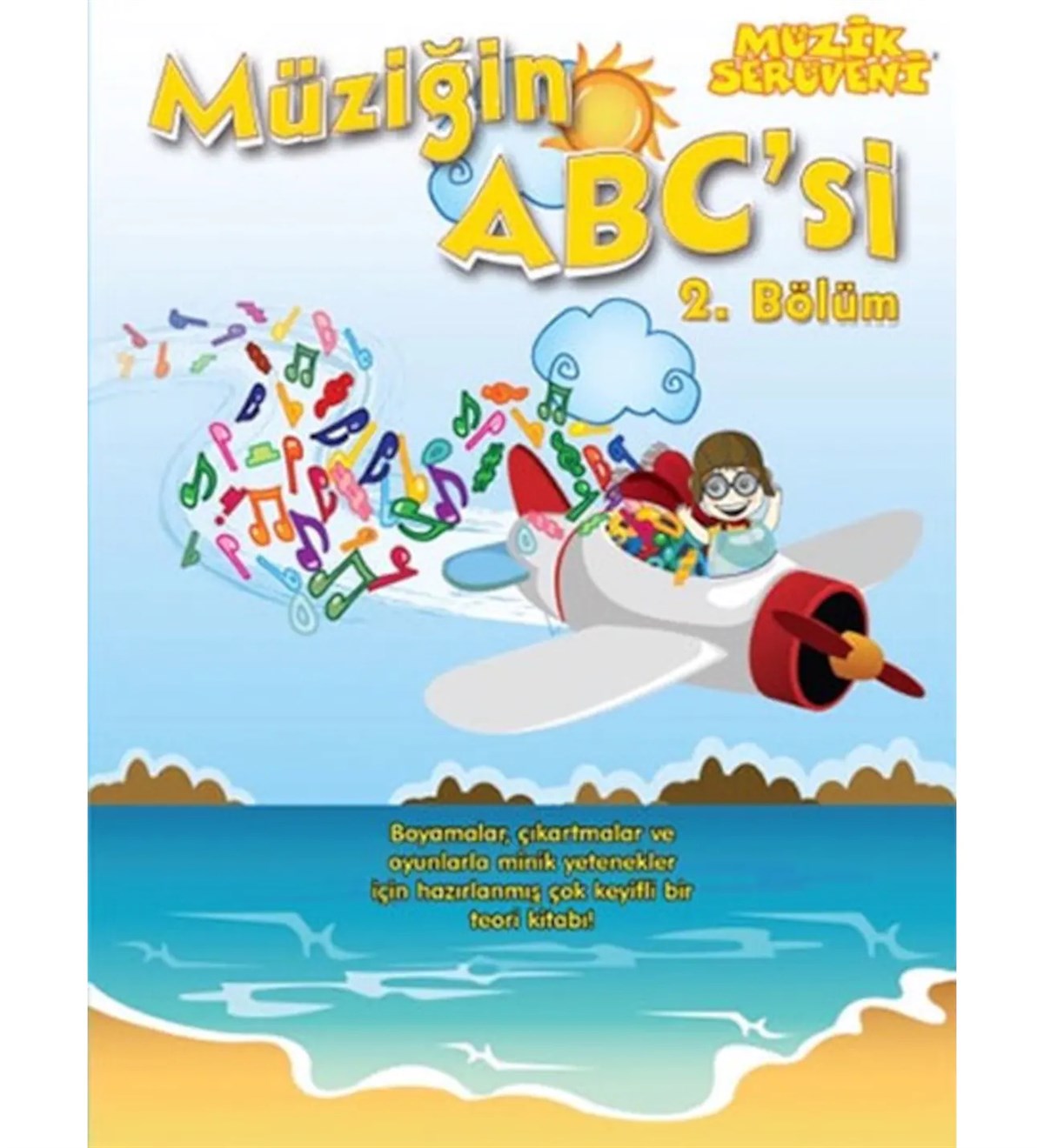 Müzik Serüveni Müziğin ABC'si 2.Bölüm Kitap