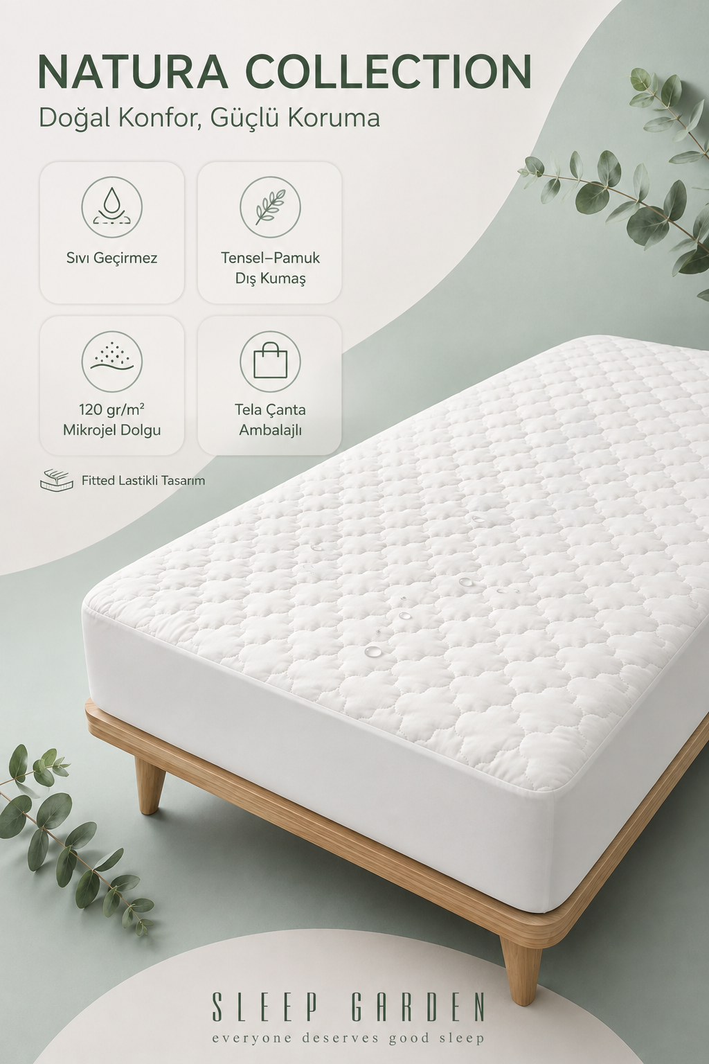 Sleep Garden Natura Collection Fitted Sıvı Geçirmez Alez Sleep Garden Natura Collection Fitted Sıvı Geçirmez Alez Tela Çantalı - Sleep Garden'da yüksek kaliteli alez çeşitleri arasından Natura Collection serisi ile tanışın. Yatağınızı korurken konforu da yaşayın. Detaylar için sleepgarden.com.tr'ye göz atın.Sleep Garden
