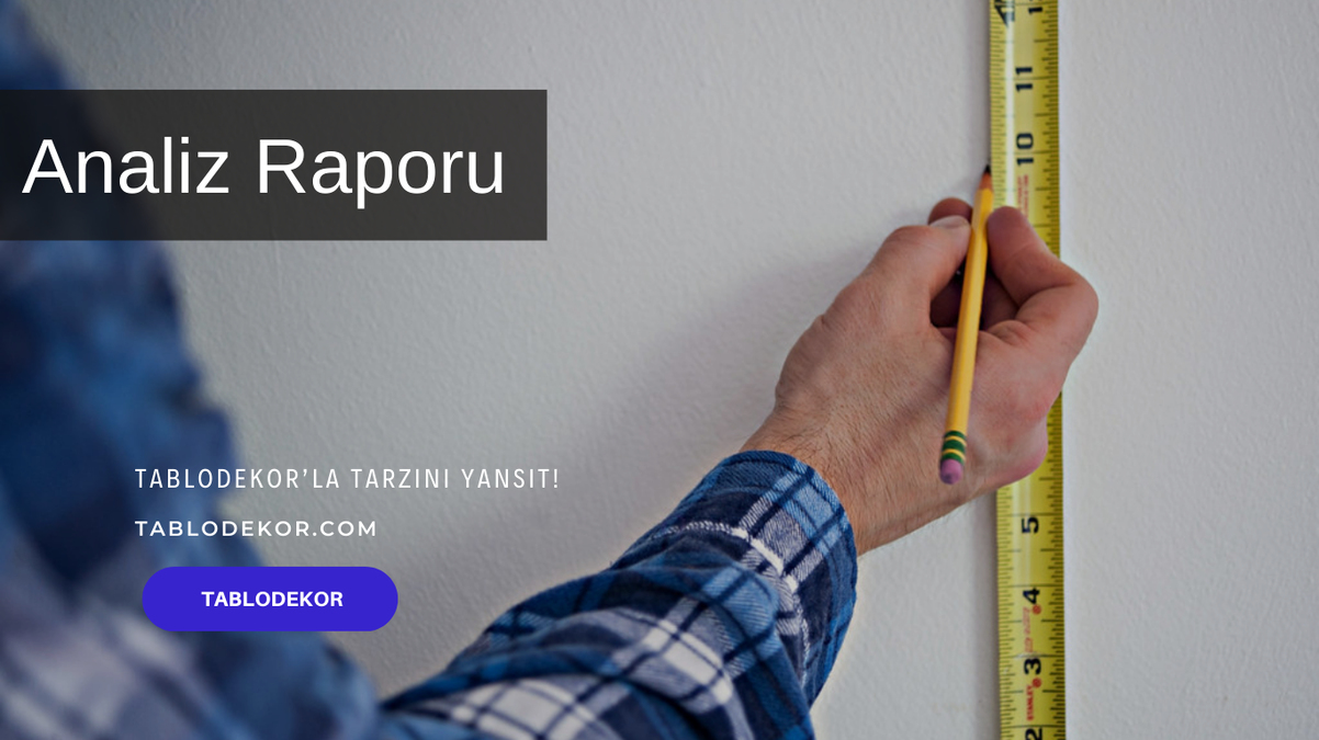 rölöve nedir, rölöve nasıl alınır, dijital ortama aktarma, analiz raporu, revize, toptan tablo, kanvas tablo, yağlı boya tablo, tablodekor, tablodekor.com
