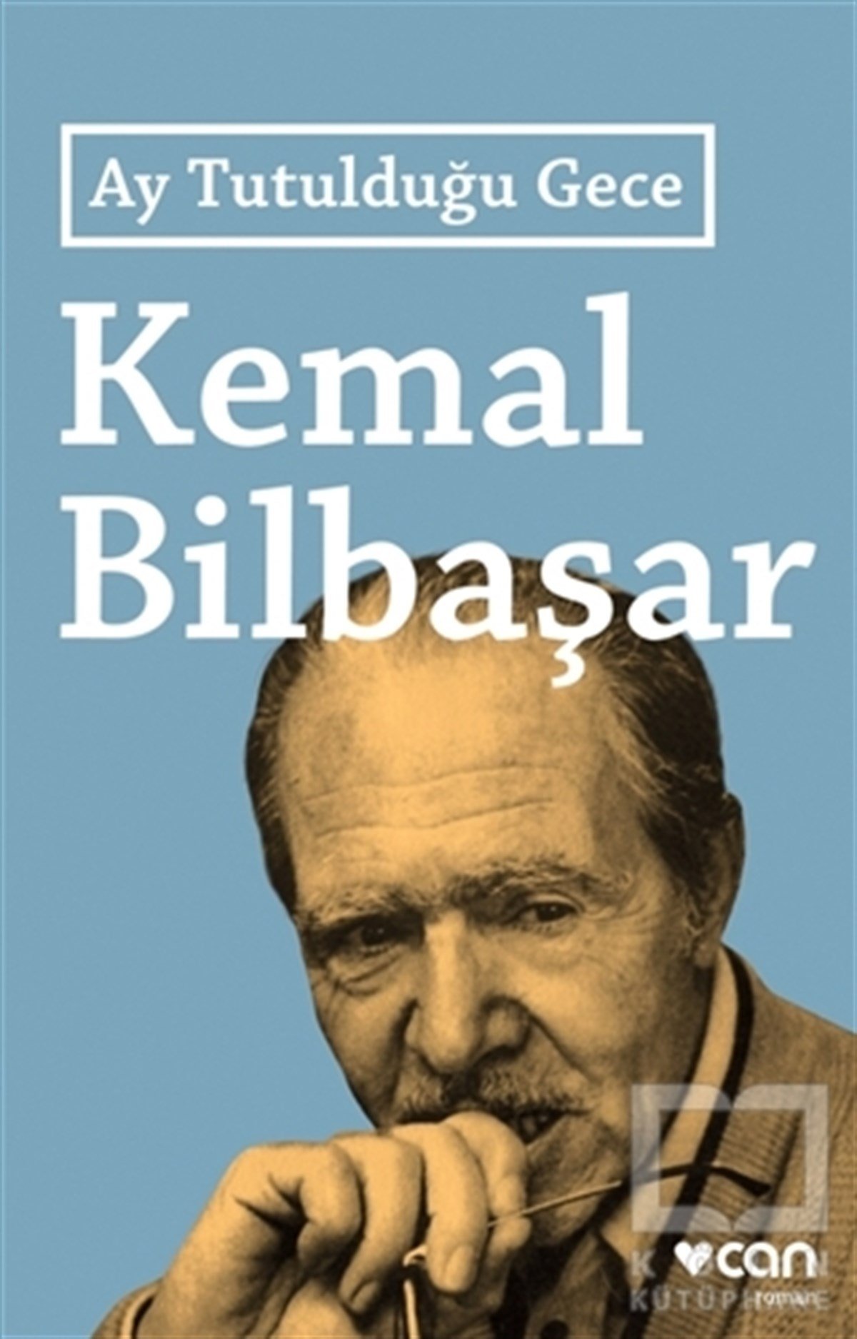 Kemal BilbaşarRomanAy Tutulduğu Gece