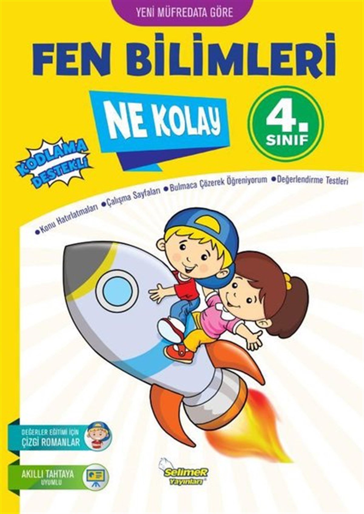 Muhammed İkbal GönülalçakFen ve TeknolojiFen Bilimleri Ne Kolay 4.Sınıf