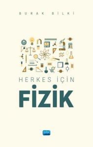 Burak BilkiFizikHerkes İçin Fizik