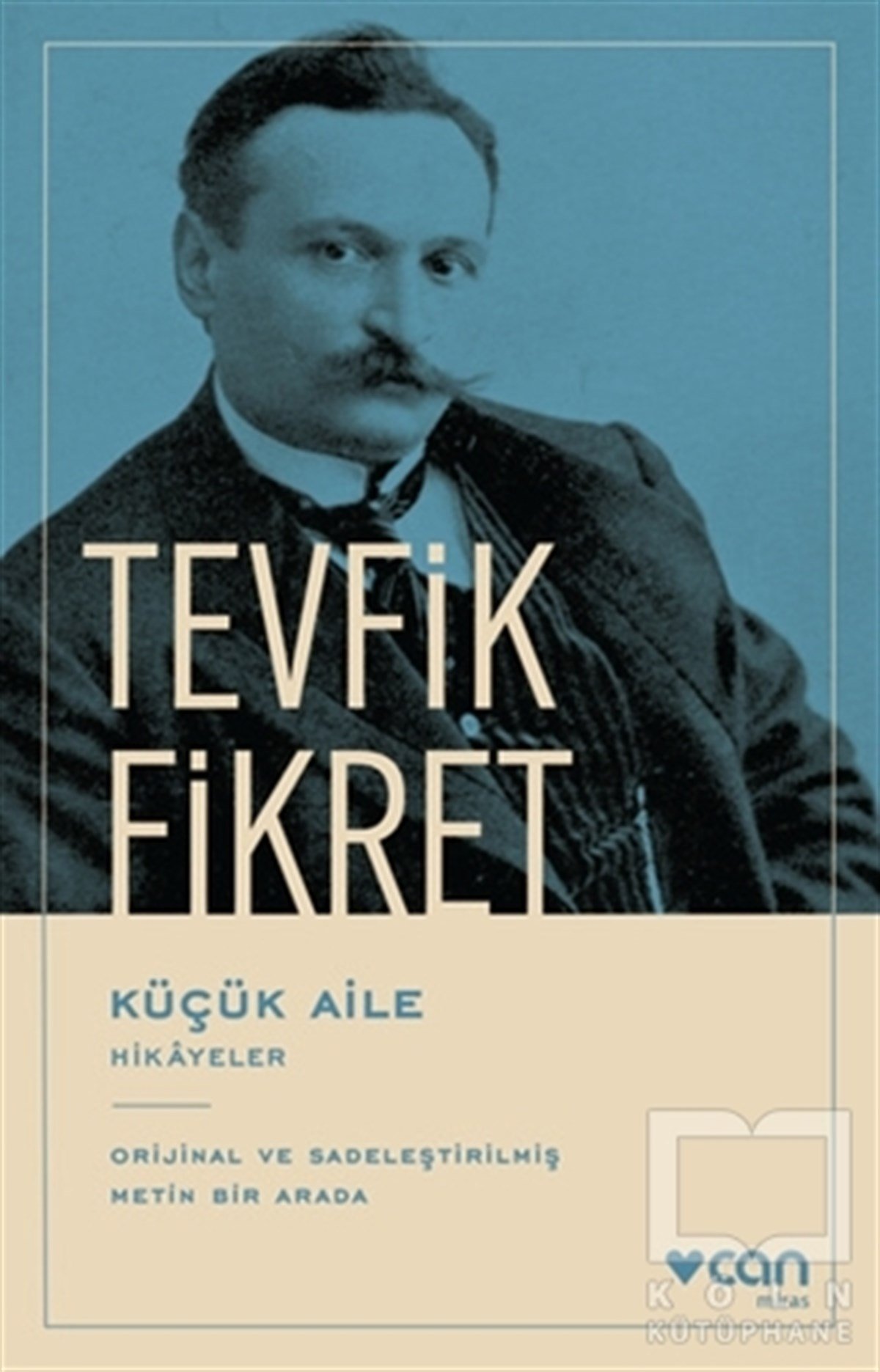 Tevfik FikretEfsane & Destan KitaplarıKüçük Aile