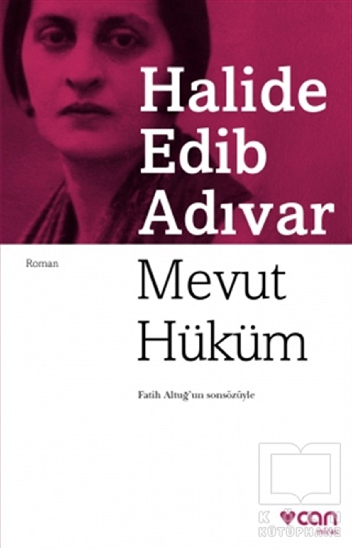 Halide Edib AdıvarTürkçe RomanlarMevut Hüküm