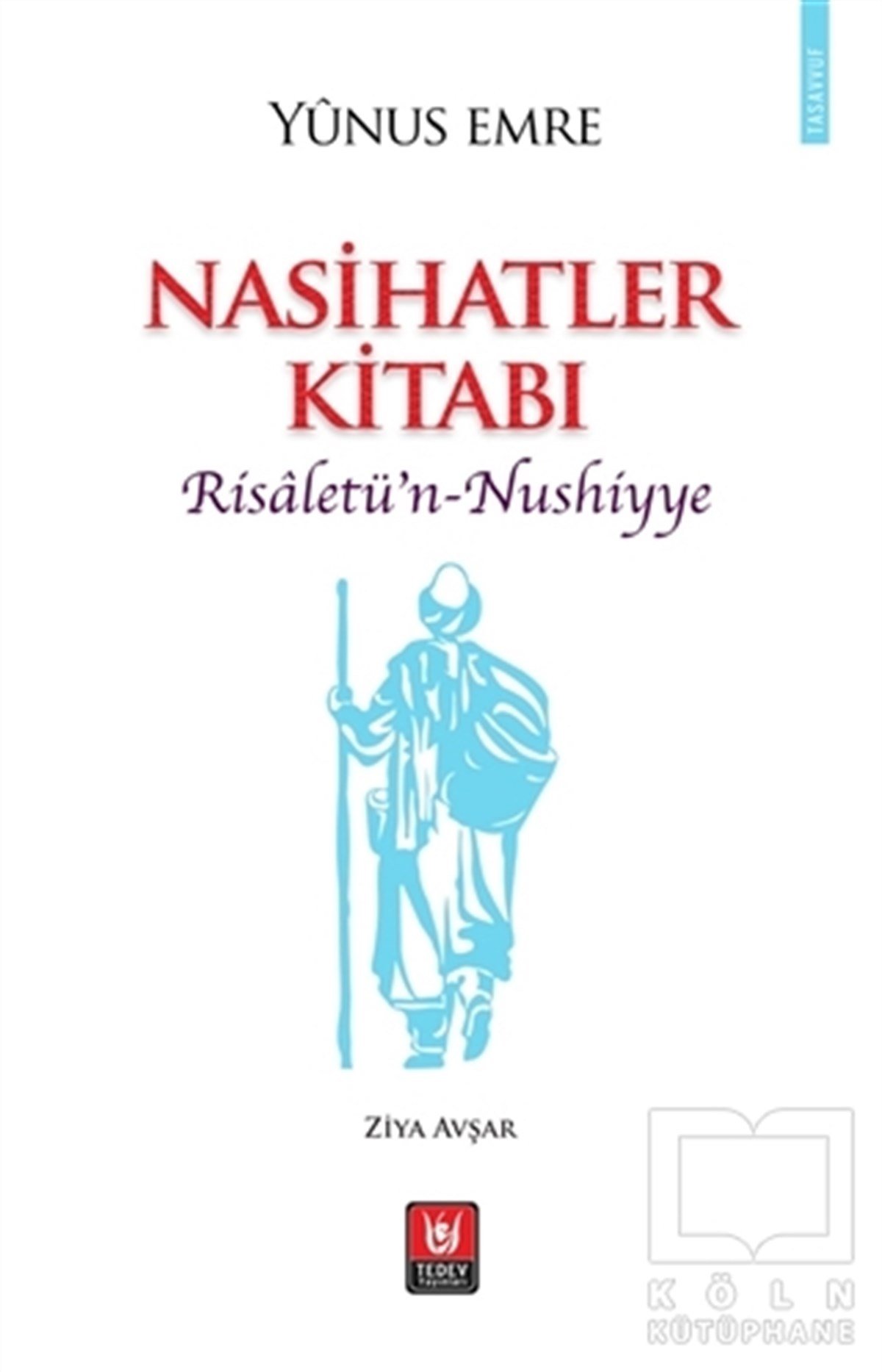 Yunus EmreTasavvuf KitaplarıNasihatler Kitabı