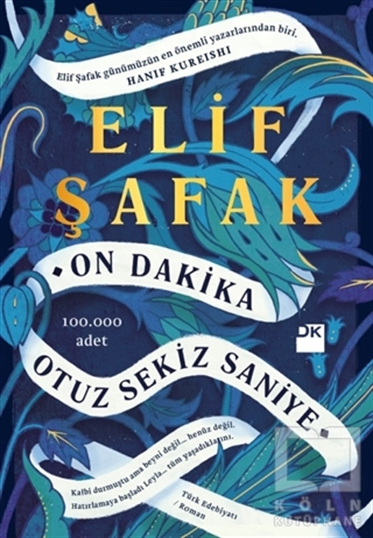 Elif ŞafakRomanOn Dakika Otuz Sekiz Saniye