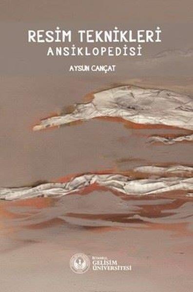 Aysun CançatAnsiklopediResim Teknikleri Ansiklopedisi