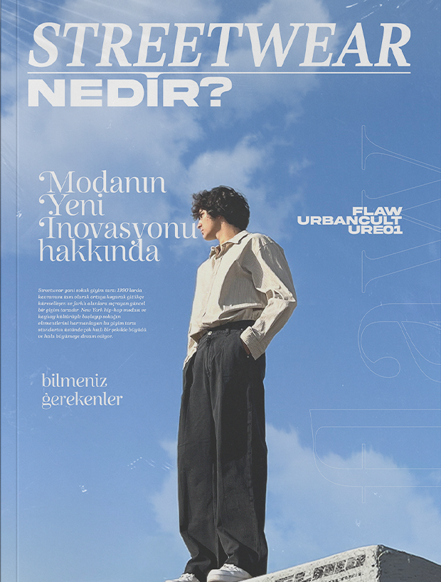 Streetwear Nedir?