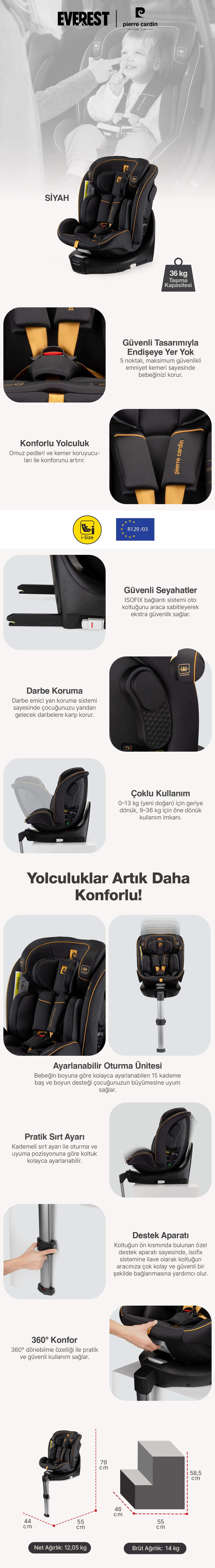 Pierre Cardin Everest I-Size Oto Koltuğu Siyah ürün özellikleri