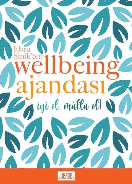 Ebru Şinikten Wellbeing Ajandası - Mavi