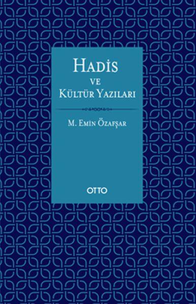 Hadis ve Kültür Yazıları (Ciltli)