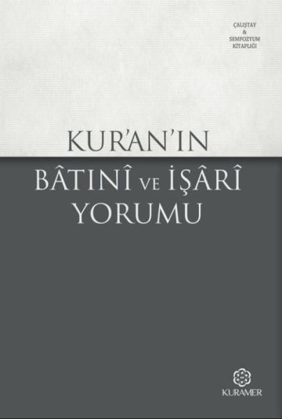 Kuranın Batıni ve İşari Yorumu