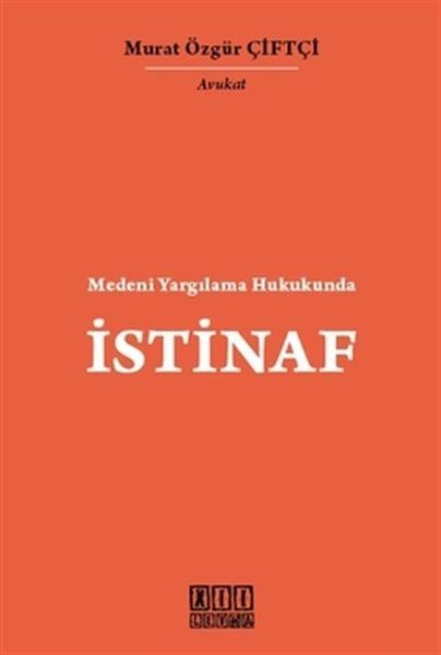 Medeni Yargılama Hukukunda İstinaf (Ciltli)