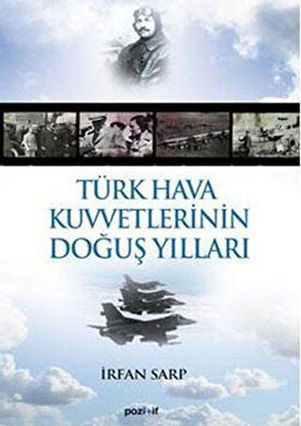 Türk Hava Kuvvetlerinin Doğuş Yılları