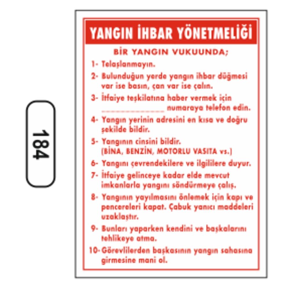 Yangın İHbar Yönetmeliği Uyarı ikaz Levhası