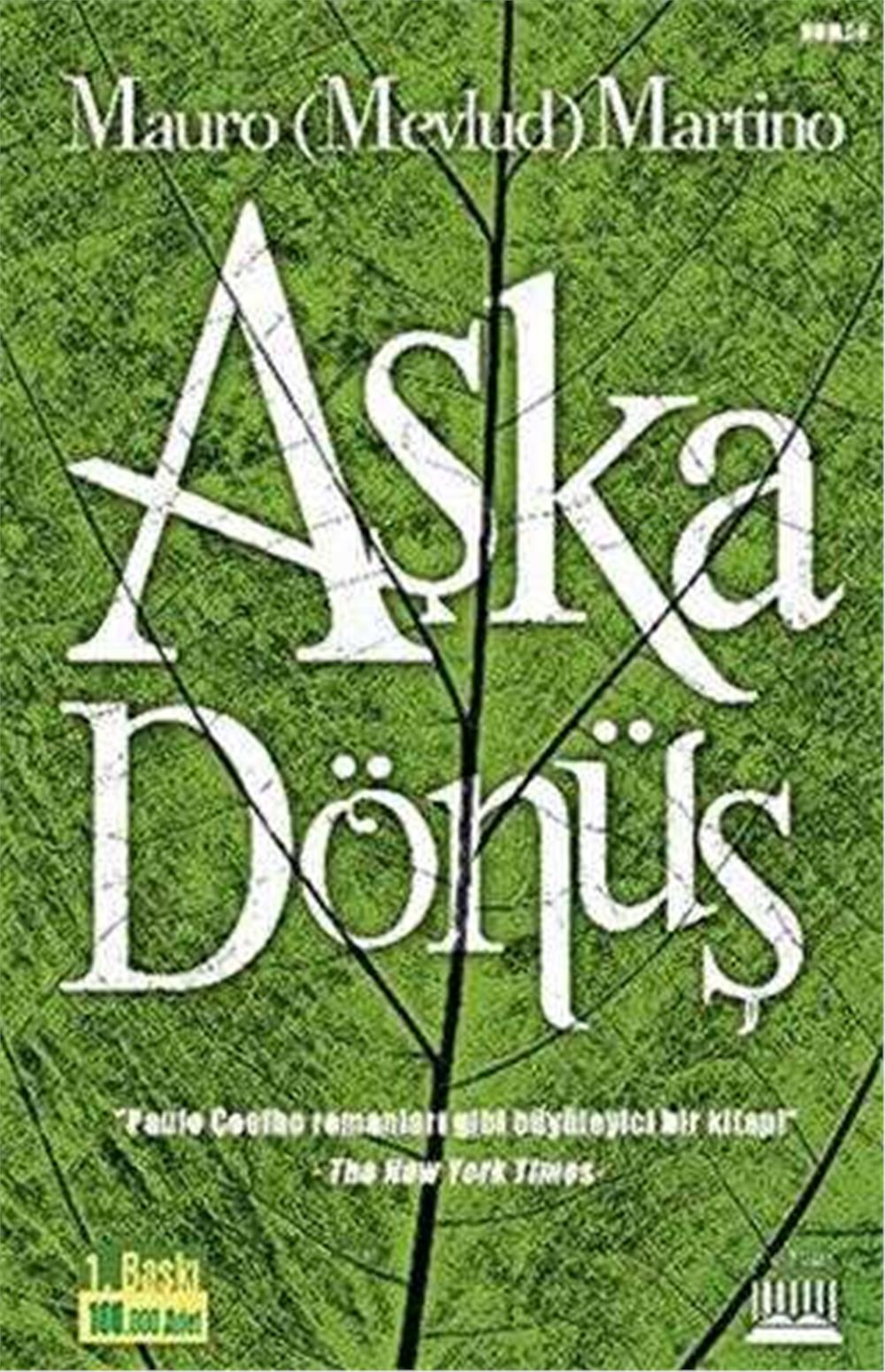 AŞKA DÖNÜŞ - MAURO MARTİNO