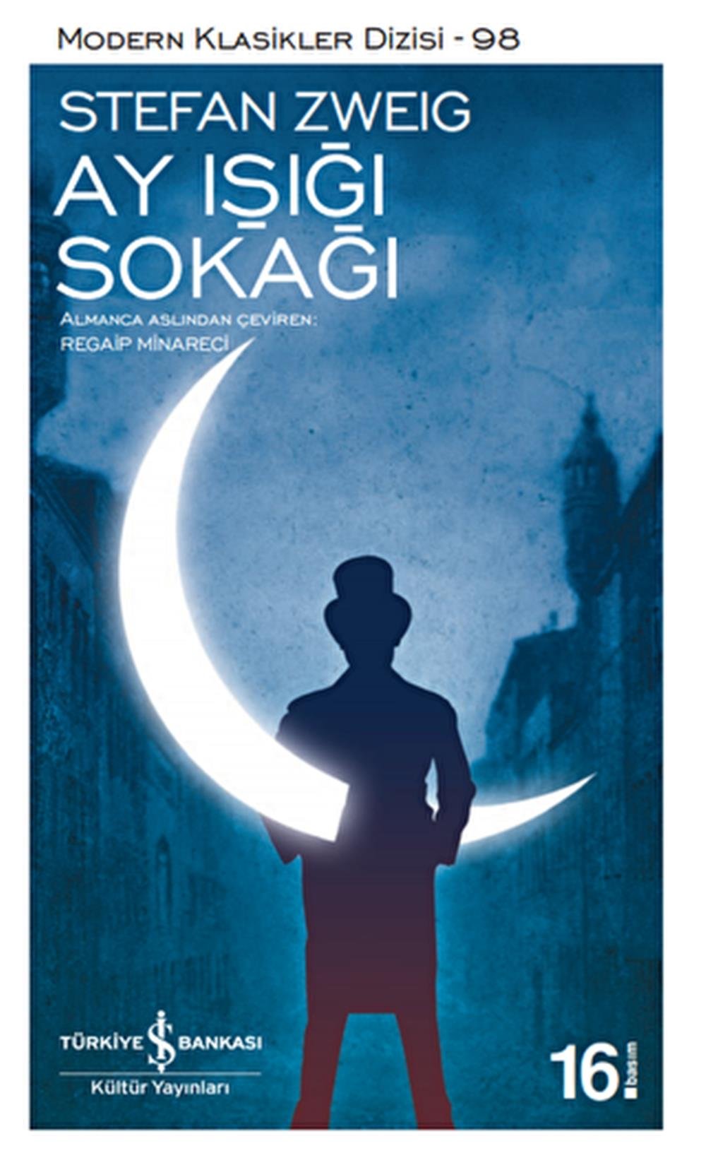 AY IŞIĞI SOKAĞI - STEFAN ZWEİG
