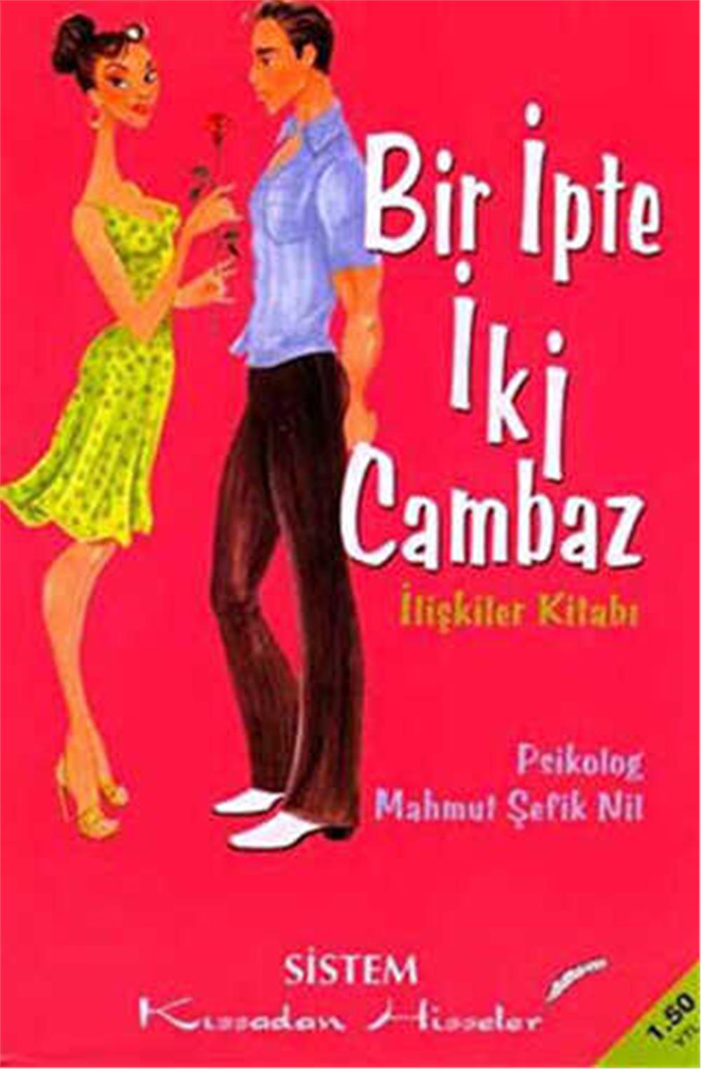 BİR İPTE İKİ CAMBAZ