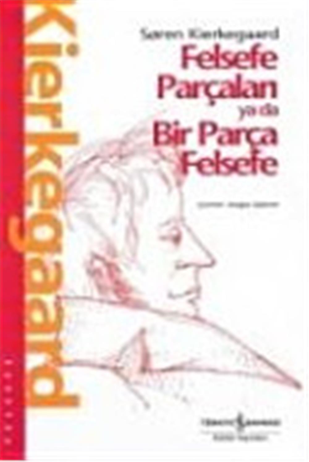 FELSEFE PARÇALARI YA DA BİR PARÇA FELSEFE