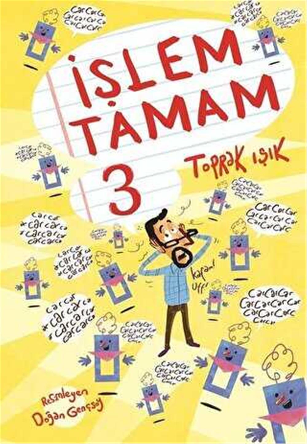 İŞLEM TAMAM 3 TOPRAK IŞIK