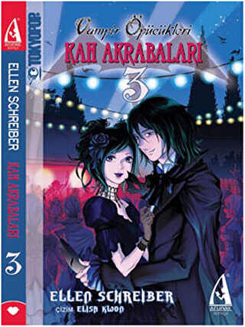 KAN AKRABALARI 3 - ELLEN SCHREİBER