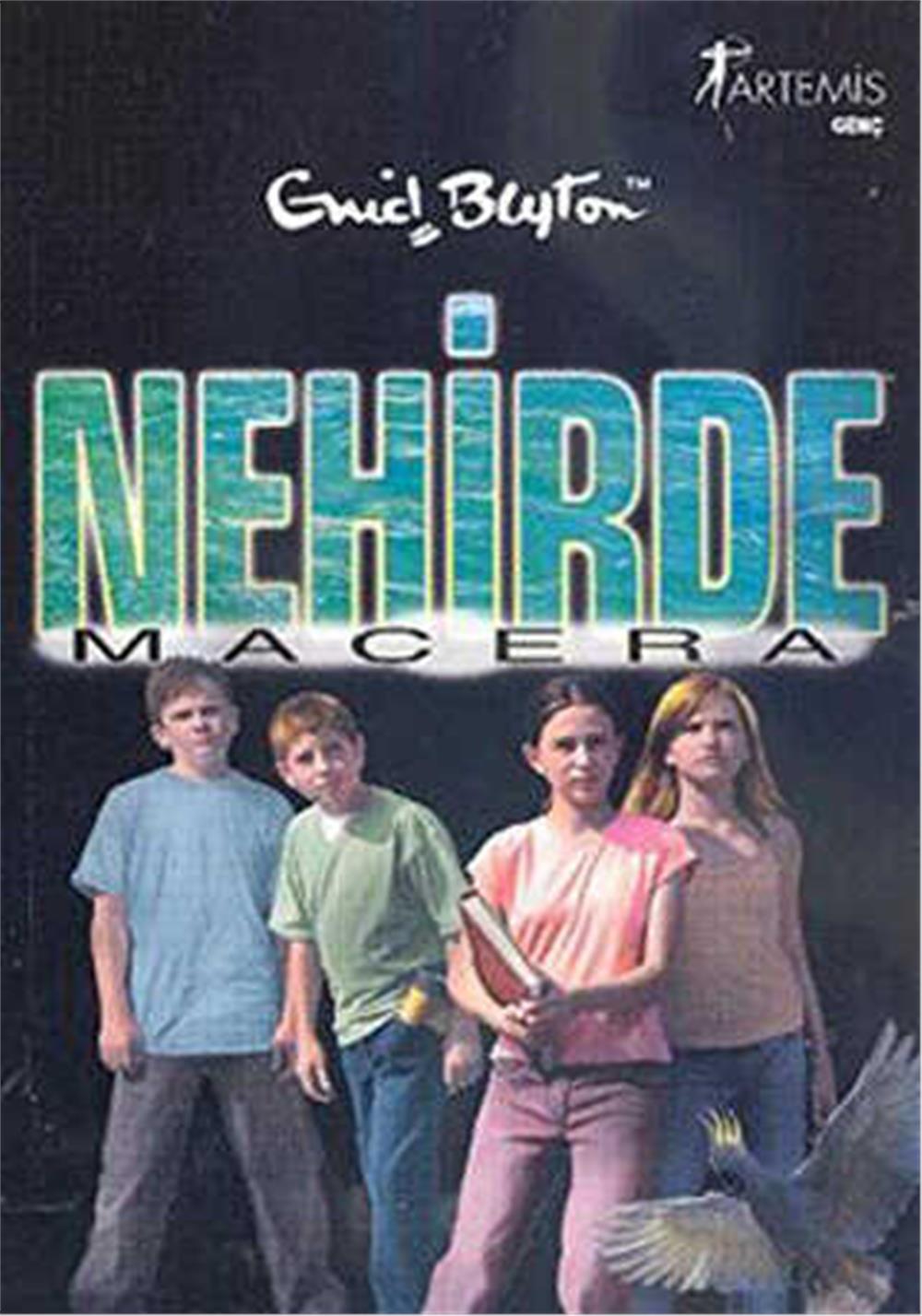 NEHİRDE MACERA  8 - ENID BLYTON