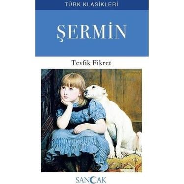 ŞERMİN  - TEVFİK FİKRET