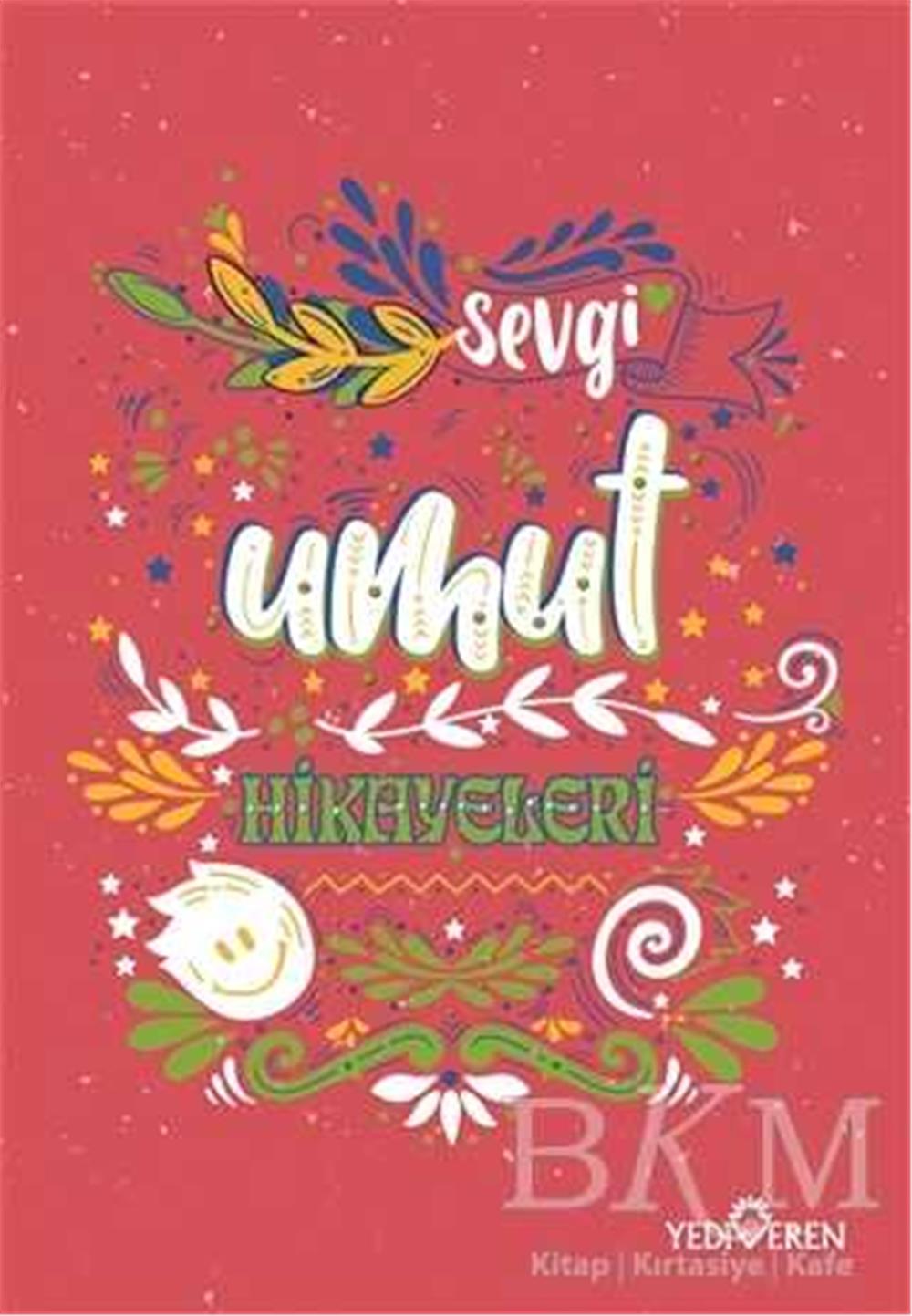SEVGİ UMUT HİKAYELERİ
