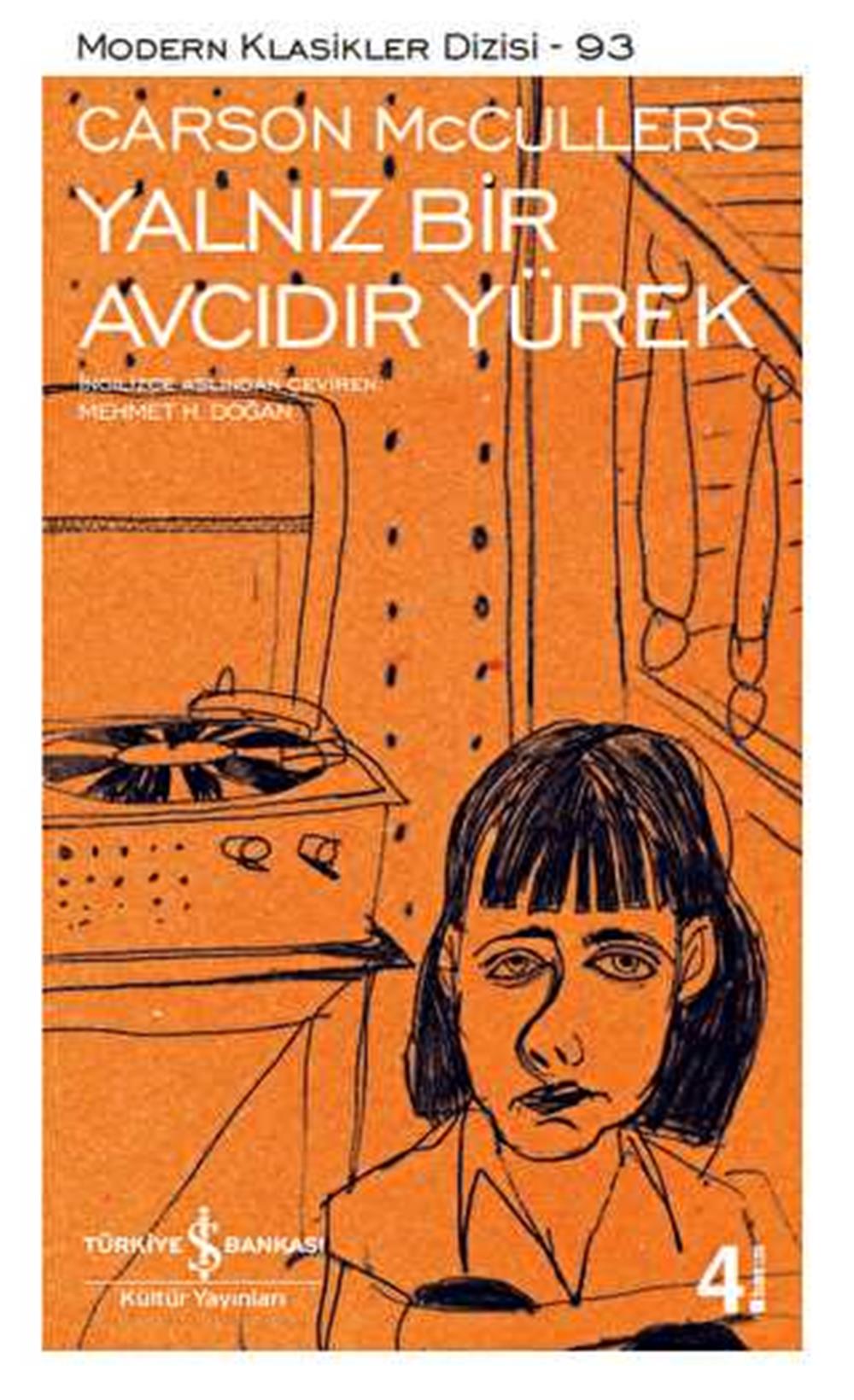 YALNIZ BİR AVCIDIR YÜREK - CARSON MCCULLERS