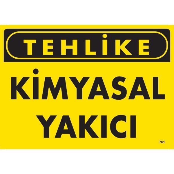 Tehlike Kimyasal Yakıcı Uyarı LevhasıİSG-761-2535STehlike Kimyasal Yakıcı  Uyarı Levhası